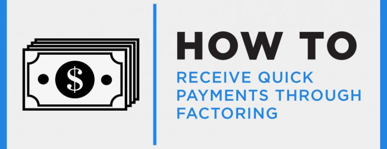 how to receive quick payments through carrier factoring