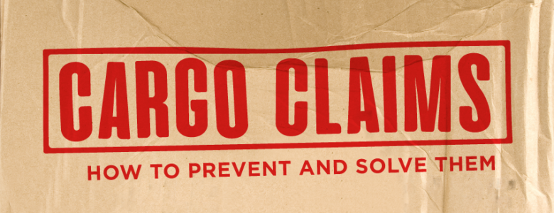Prevent Cargo Claims how to prevent and solve