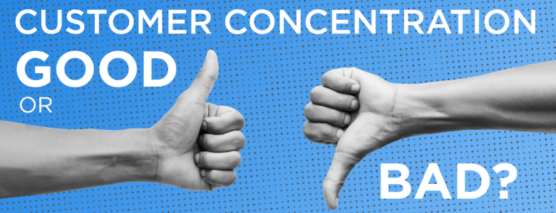 thumbs up and thumbs down with text customer concentration good or bad