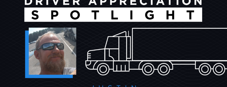 driver appreciation spotlight justin