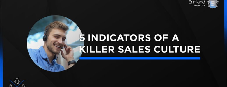 Indicators of a killer Sales Culture