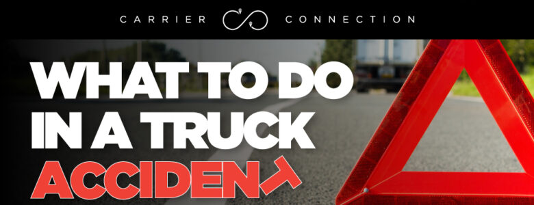 What to Do in a Truck Accident