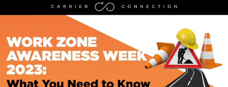work zone awareness week
