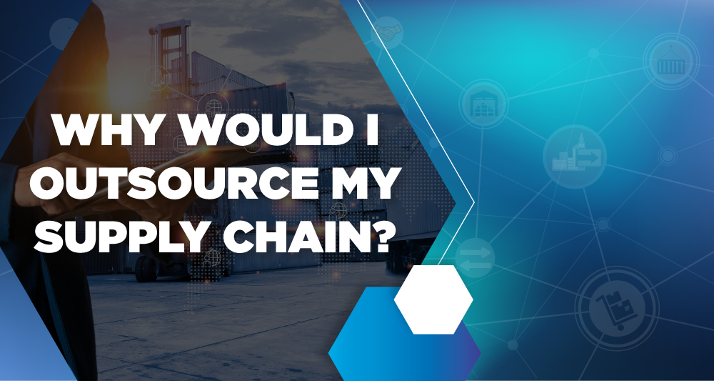 Outsourcing your supply chain management can help save time, money, and your sanity. Here is why I would outsource my supply chain.