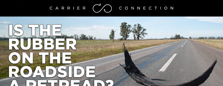 Is rubber on the roadside a retread? After investigation, UMTRI concluded that there is no correlation between roadside debris and retreads.