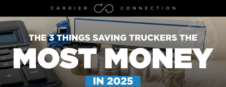 things saving truckers the most money