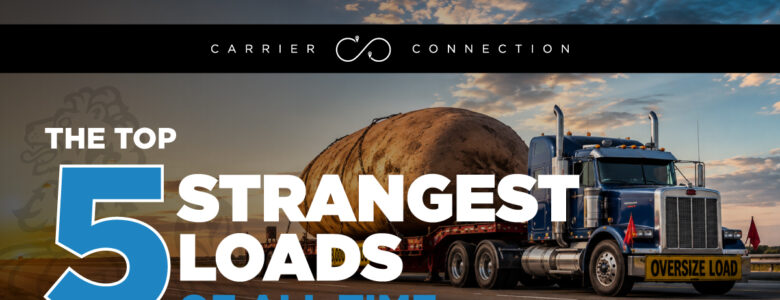 top 5 strangest loads of all time