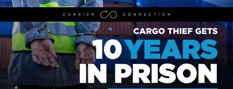 10 years in federal prison, 3 years of supervised release, and over $1,000,000 in restitution. This is the new price of cargo theft.